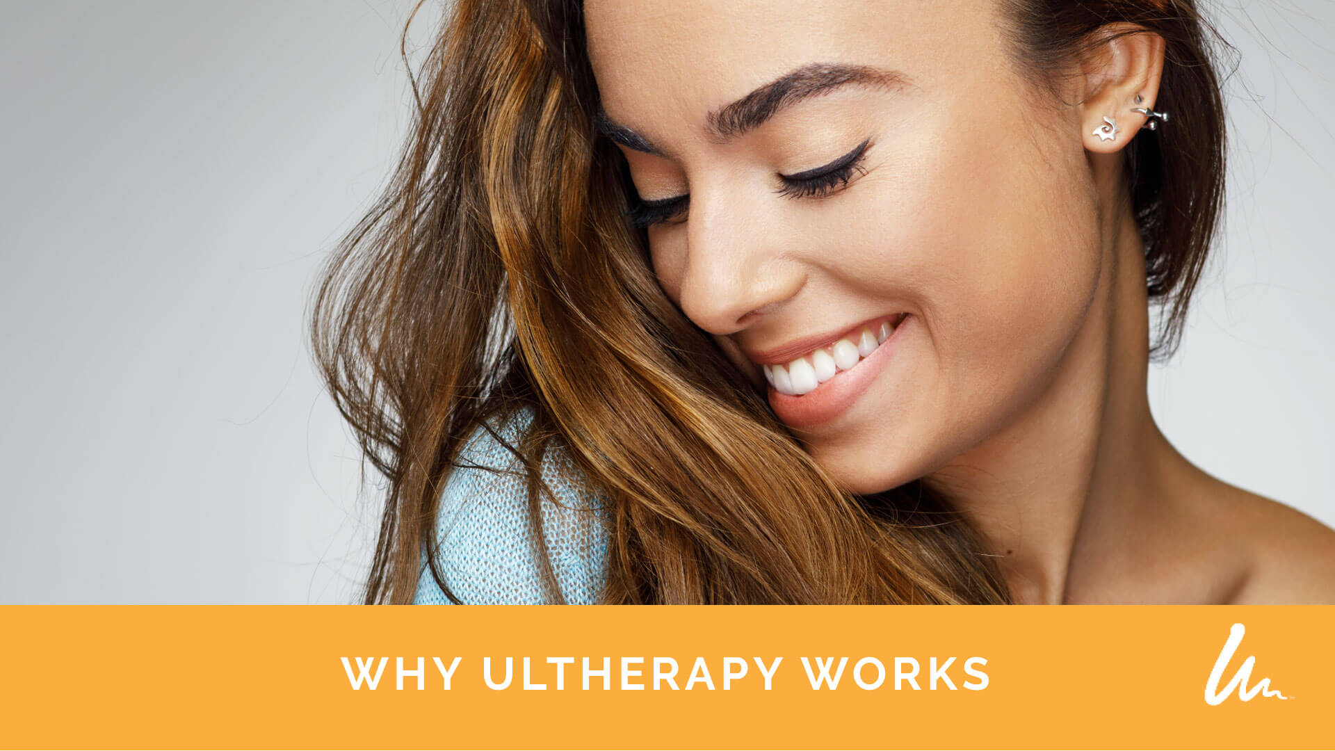 Why Ultherapy Works