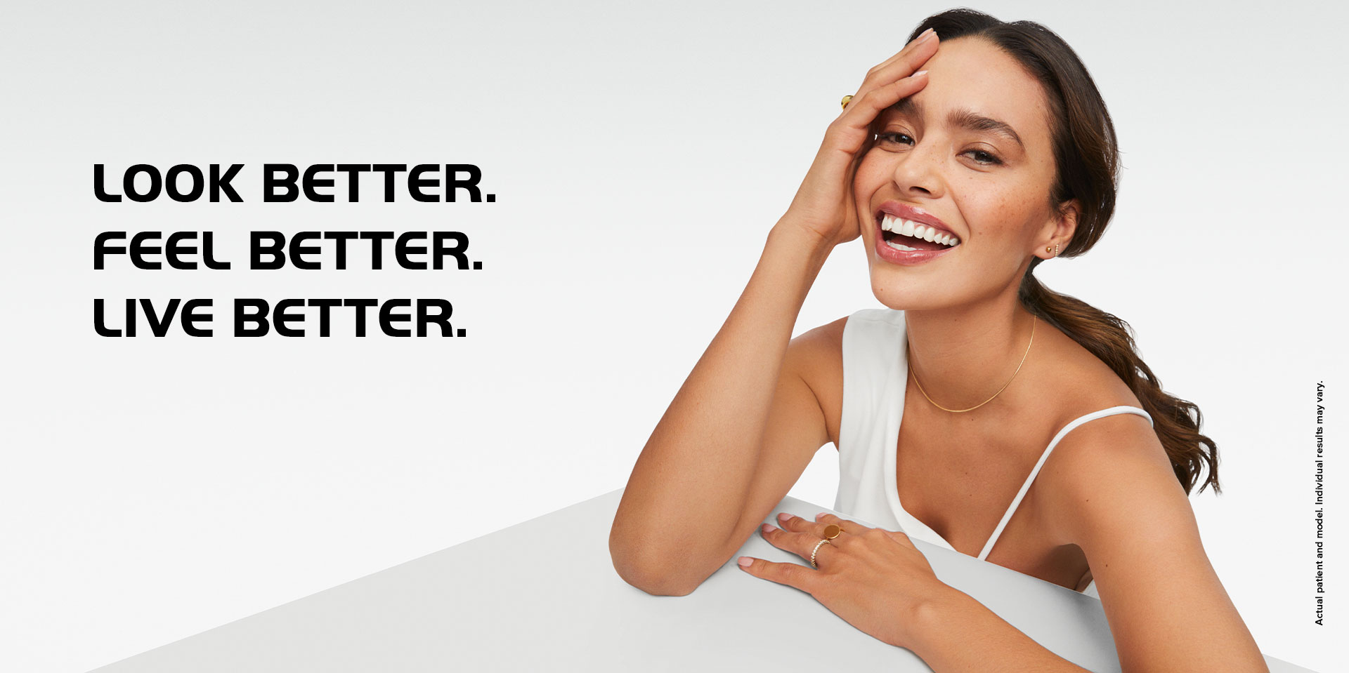 Look Better. Feel Better. Live Better.